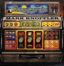 CD MARK KNOPFLER "SHANGRI - LA +DVD". Nuovo sigillato