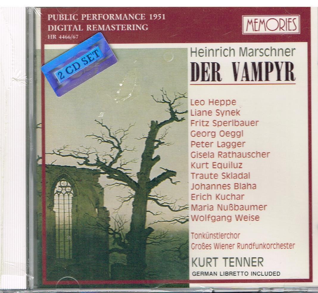 Marschner: Der Vampir / Tenner, Heppe, Weise, Synek, Oeggl, Vienna 9.4.1951 - CD