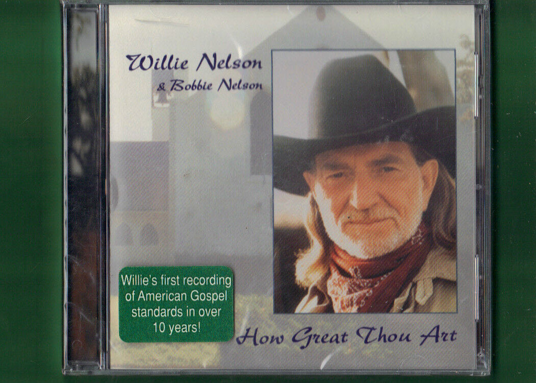 WILLIE NELSON - HOW GREAT THOU ART CD NUOVO SIGILLATO