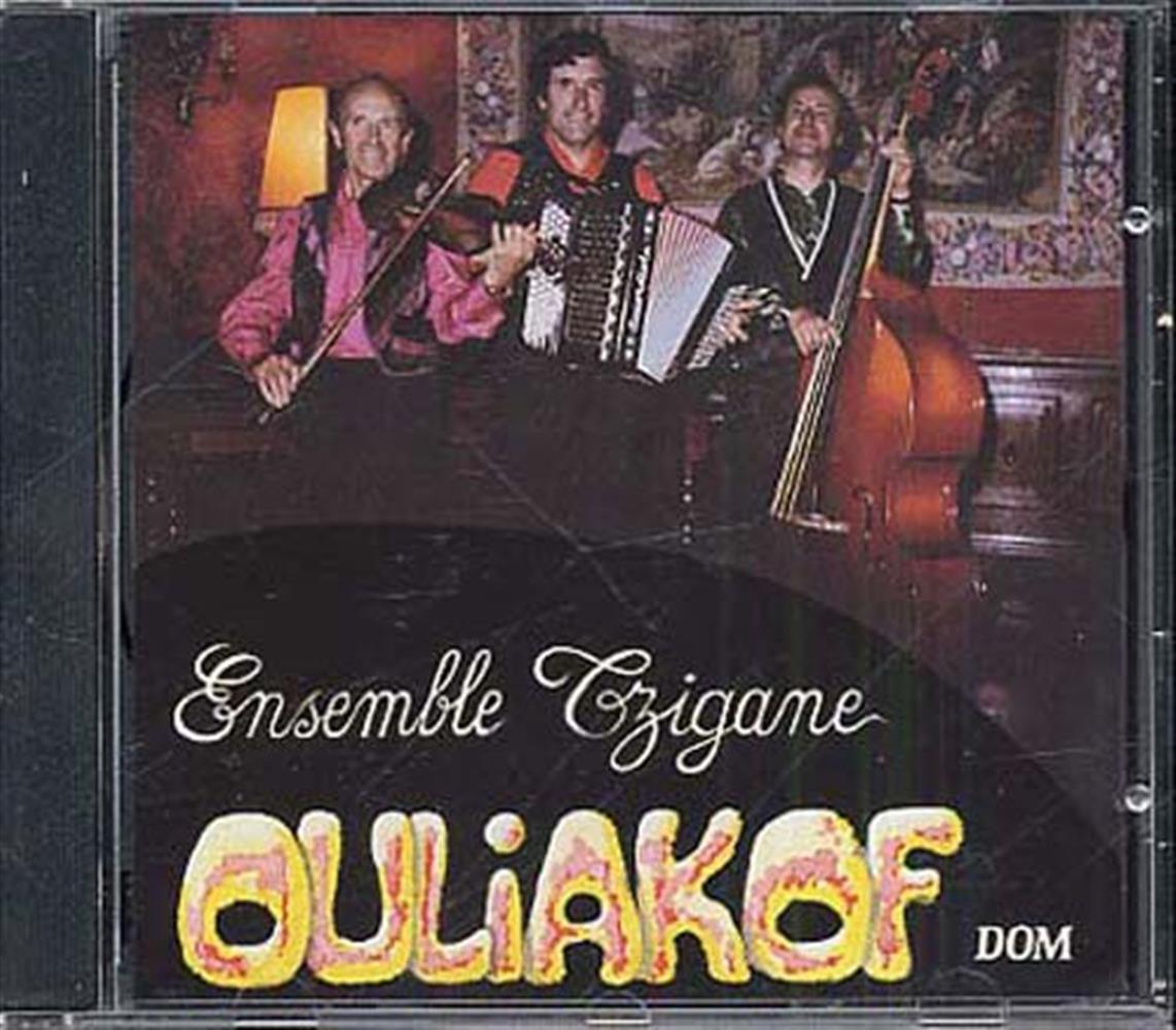 Tzigane - Ouliakof (Ensemble Tzigane) (Audio Cd)