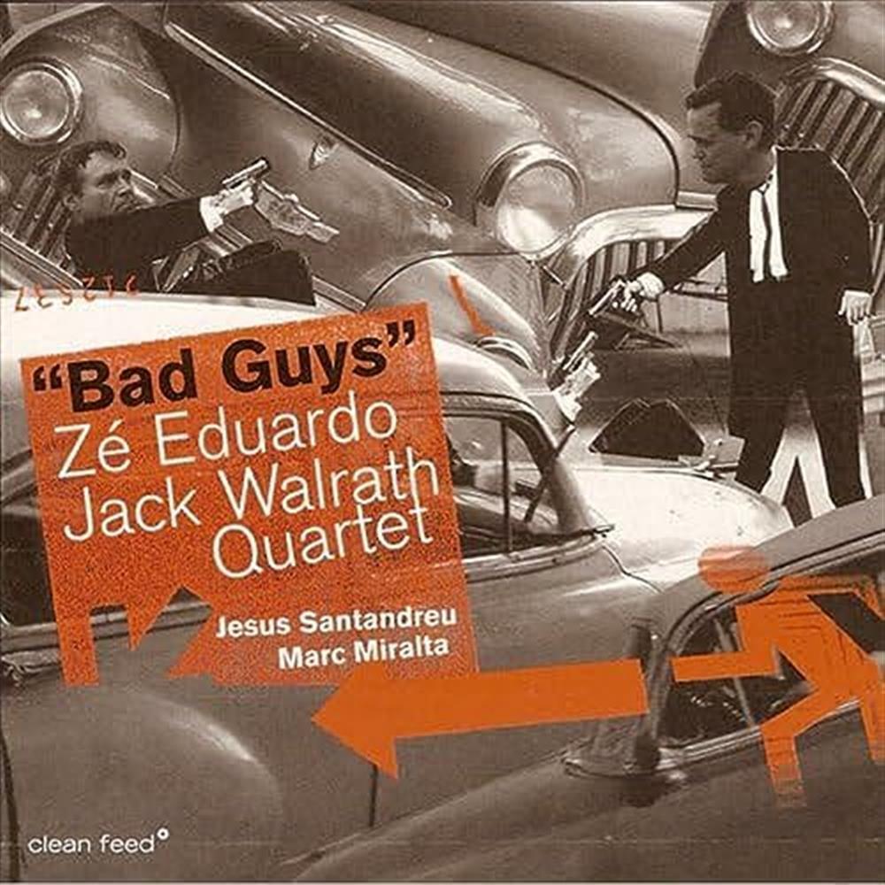 Bad Guys - Ze Eduardo (Audio cd)