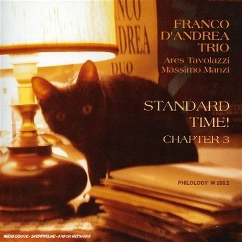 Stand. Time! Chapter 3 - Franco D'Andrea Trio (Audio cd)