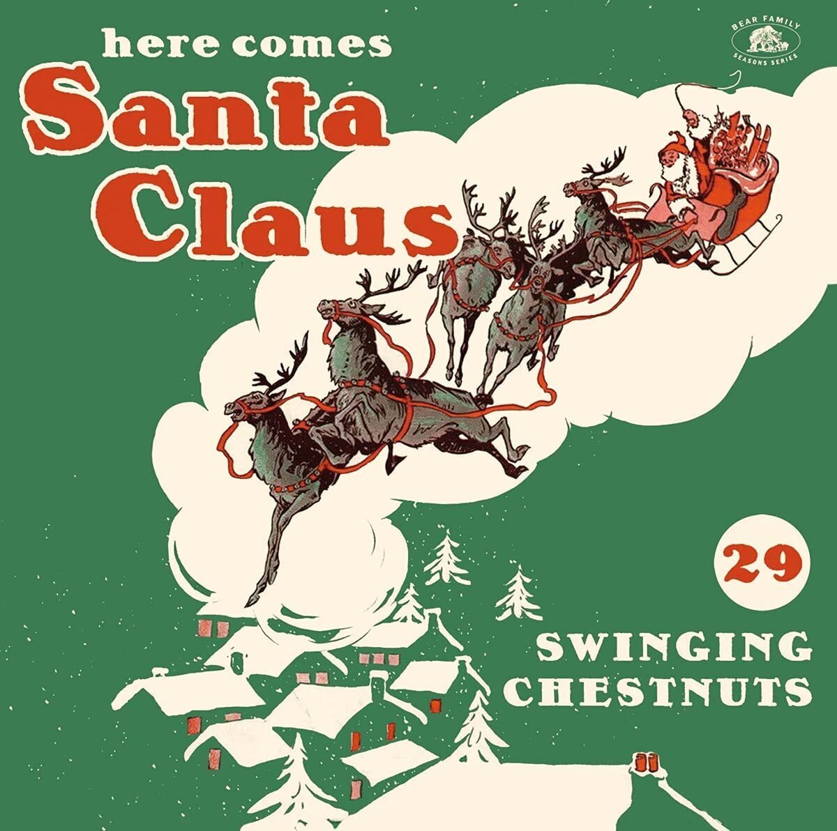 Various Artists Here Comes Santa Claus: 29 Swinging Chestnuts (CD) Album