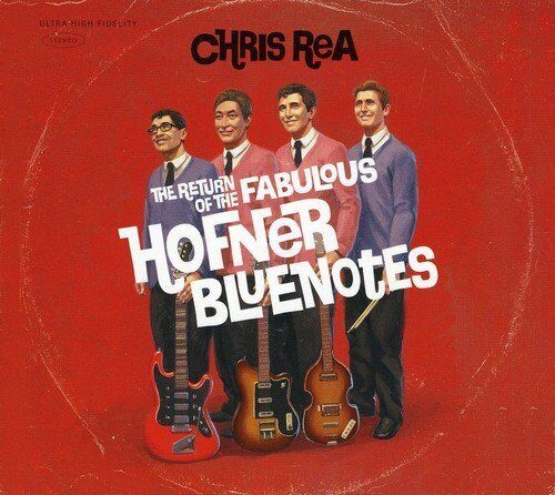 Chris Rea  - The Return O.t.fabulous Hofner - Cd