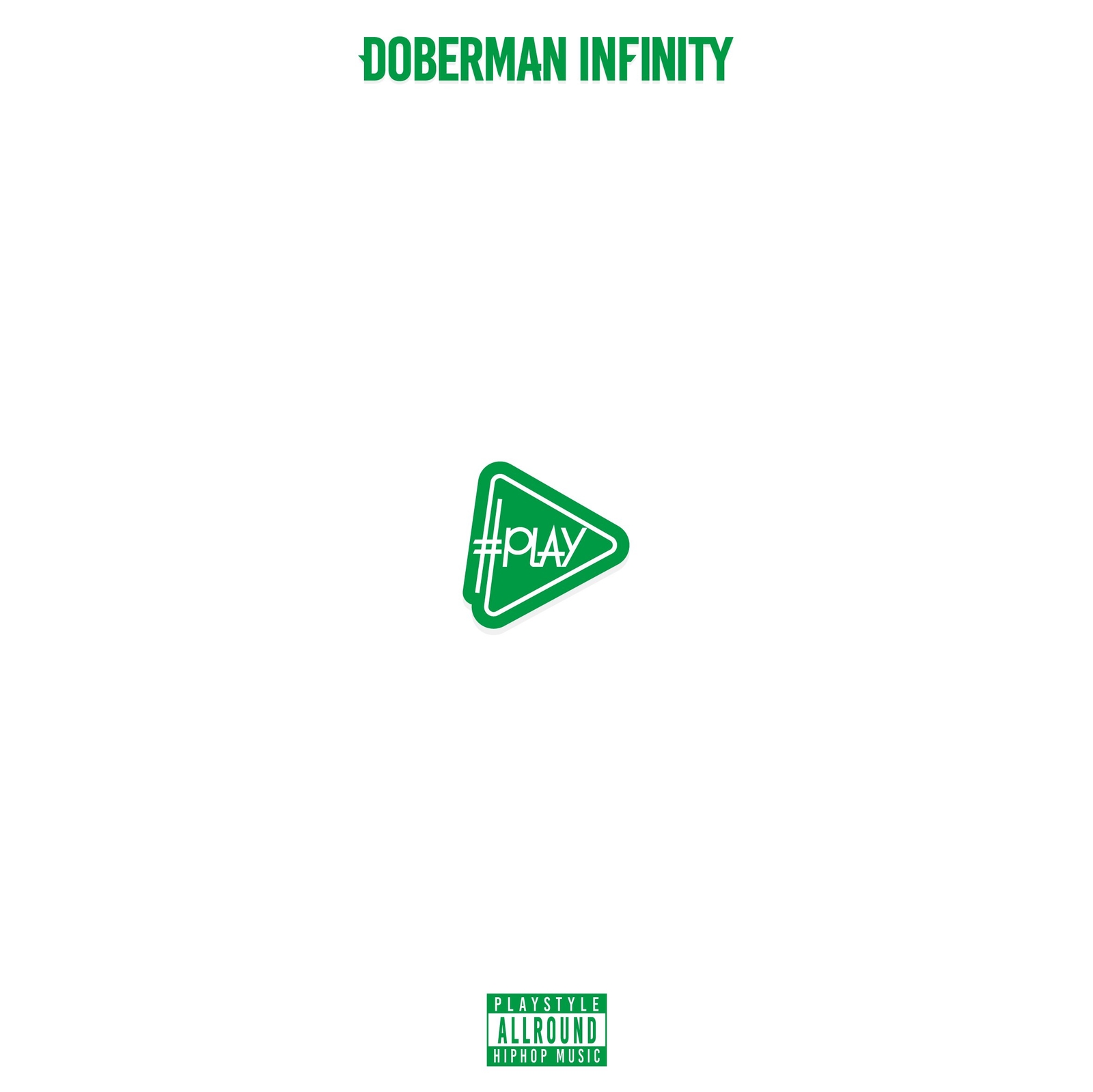 Doberman Infinity #Play (CD)