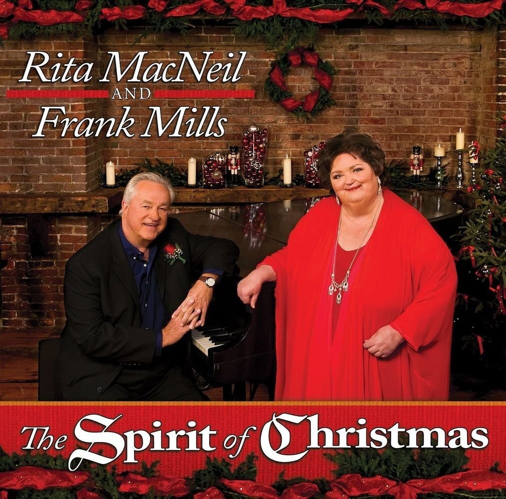 Rita Macneil & Frank Mills Spirit of Christmas (CD)