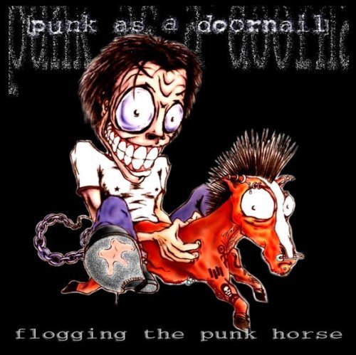 7024784 Audio Cd Punk As A Doornail - Flogging The Punk Horse