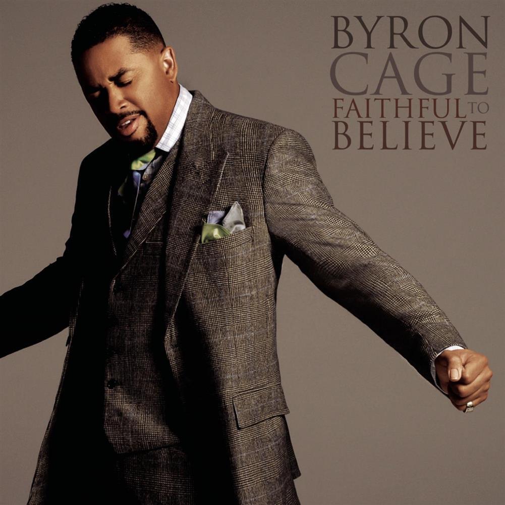 Faithful To Believe (Enh) - Byron Cage (Audio Cd)