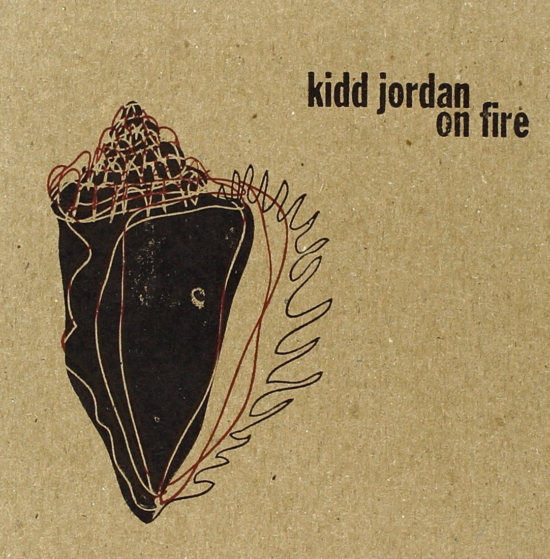 Kidd Jordan On Fire (CD)