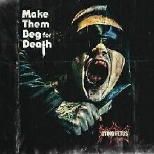 Audio Cd Dying Fetus - Make Them Beg For Death (Deluxe Box Set)