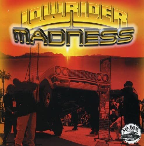 Various Artists Lowrider Madness (CD)