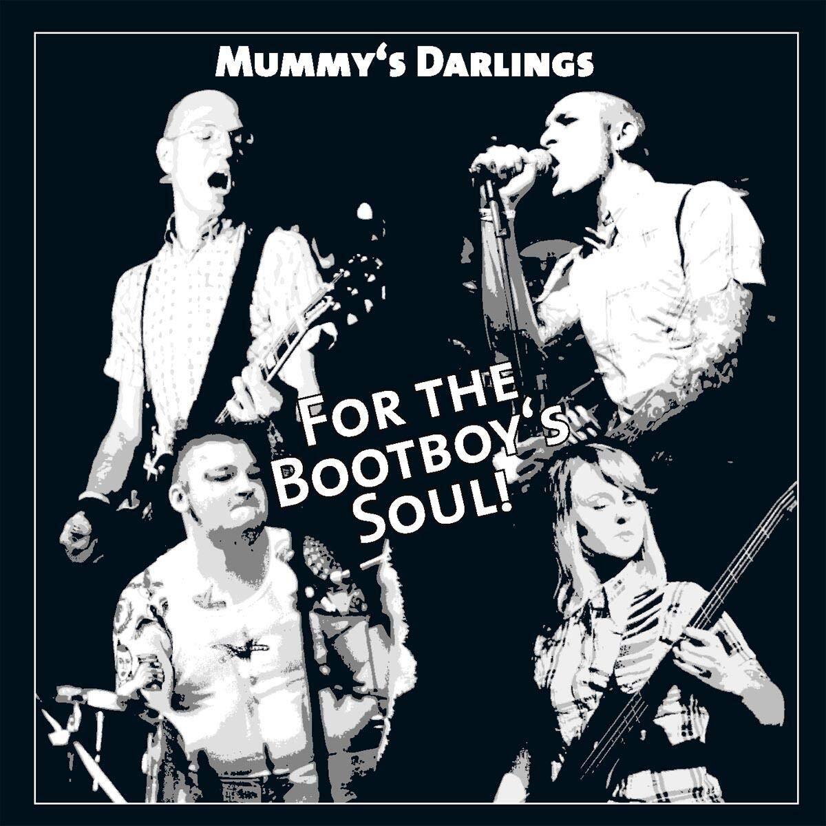 Mummy`S Darlings For The Bootboy`S Soul CD NUOVO