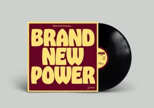 Ruby Goon Brand New Power (Vinyl LP) 12" Album