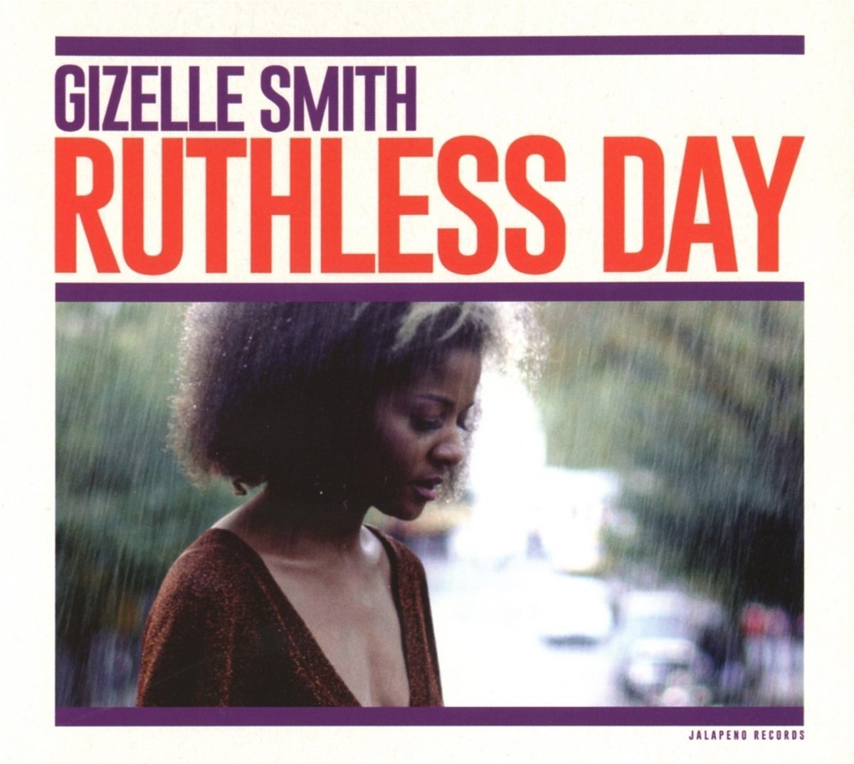 7024782 Audio Cd Gizelle Smith - Ruthless Day
