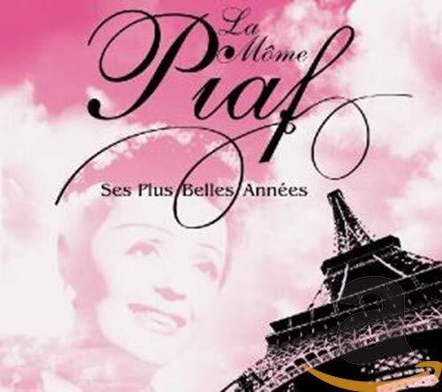 Édith Piaf La Mome Piaf: Ses Plus Belles (CD)
