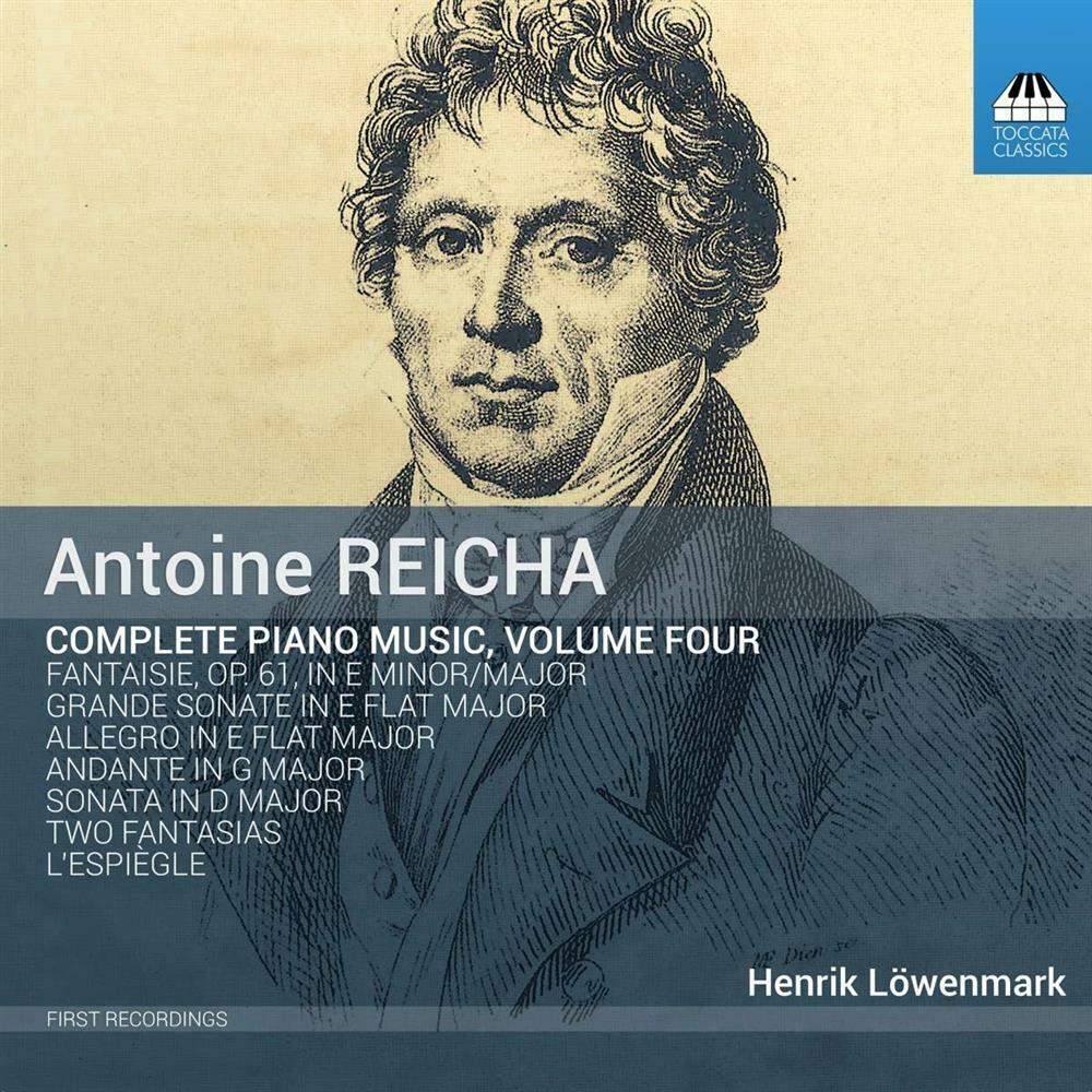 Complete Piano Music, Vol.4 - Antoine Reicha (Audio Cd)
