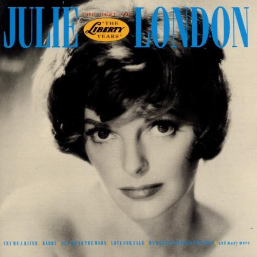 Audio Cd Julie London - The Best Of The Liberty Years