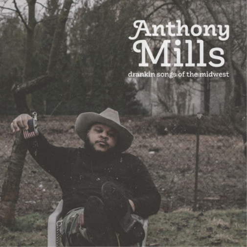 Anthony Mills Drankin Songs of the Midwest (Vinyl LP) 12" Album