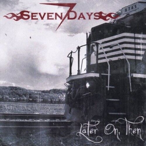 Audio Cd Seven Days - Later On Then