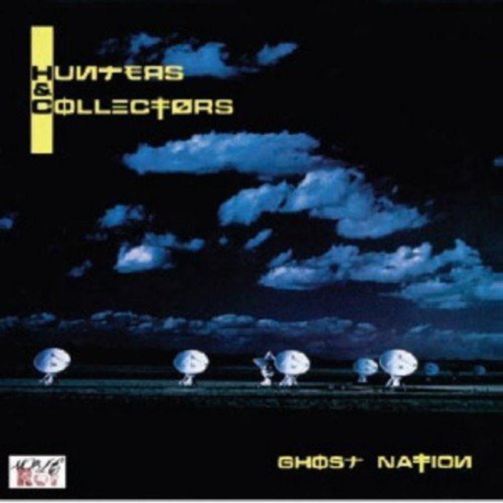 Ghost Nation - Hunters & Collectors (Audio Cd)