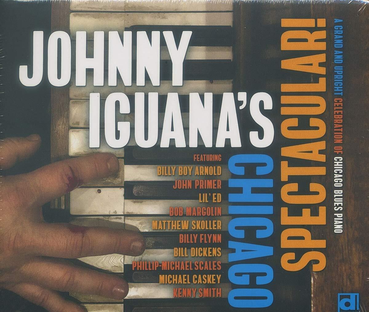 Johnny Iguanna Chicago Spectacular! (CD)