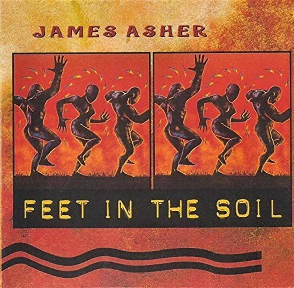 Feet in the Soil - James Asher (Audio CD)