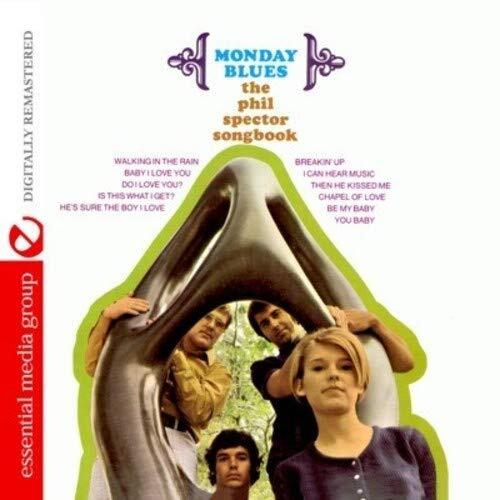 Monday Blues The Phil Spector Songbook (Digitally Remastered) (CD)