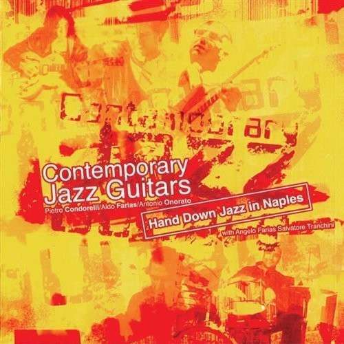 Hand Down Jazz In Naples - Contemporary Jazz Guitars CD WIDE SOUND