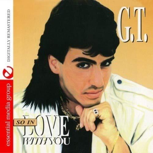 G.T. So In Love With You (Digitally Remastered) (CD)