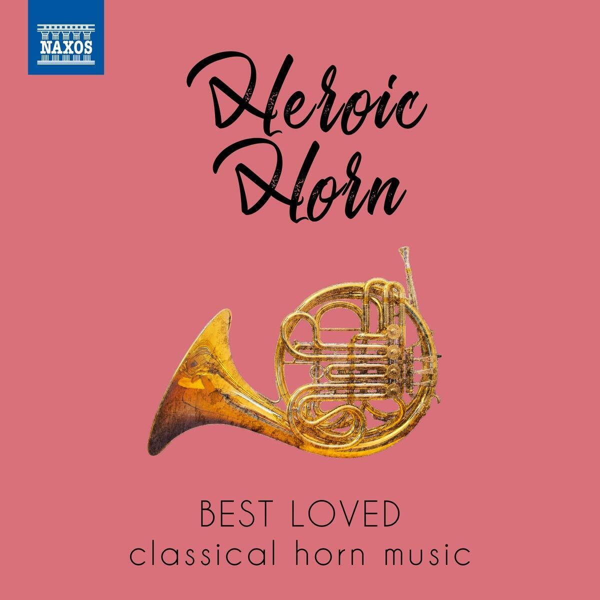 Audio Cd Heroic Horn: Best Loved Classical Horn Music