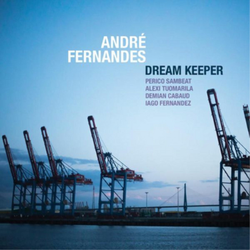 André Fernandes Dream Keeper (CD) Album