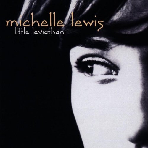 Michelle Lewis Little leviathan (1998) (CD)