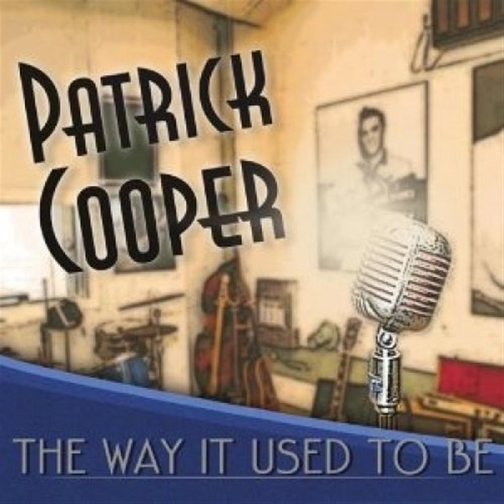 The Way It Used To Be - Patrick Cooper (Audio Cd)