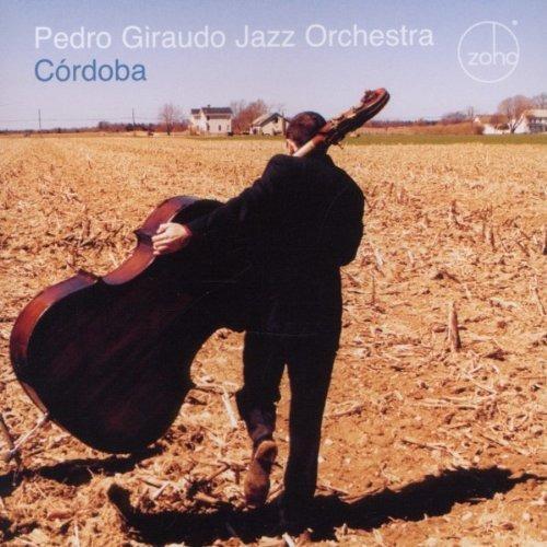 Giraudo Pedro Jazz Orchestra - Cordoba - Cd