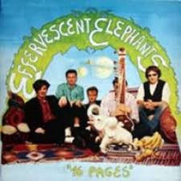 EFFERVESCENT ELEPHANT - 16 Pages   LP psychrock