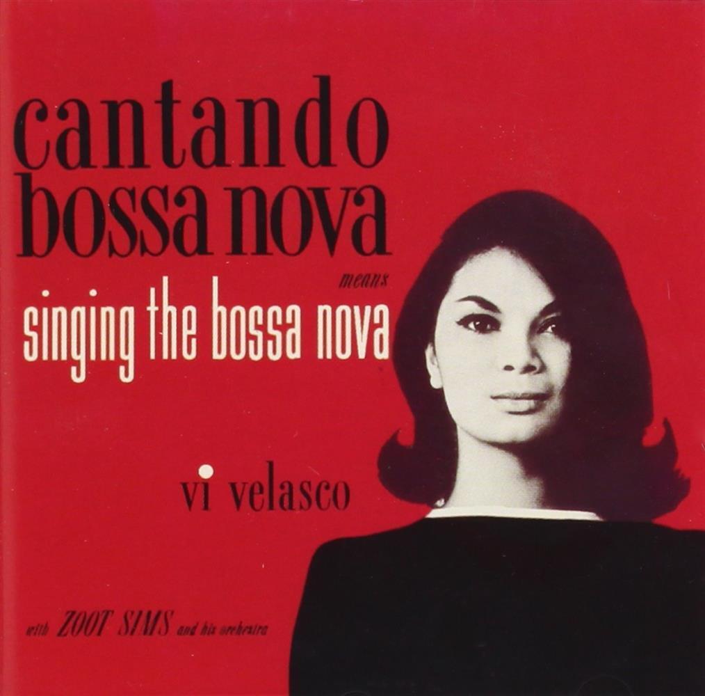 Cantando Bossa Nova - Vi Velasco (Audio CD)