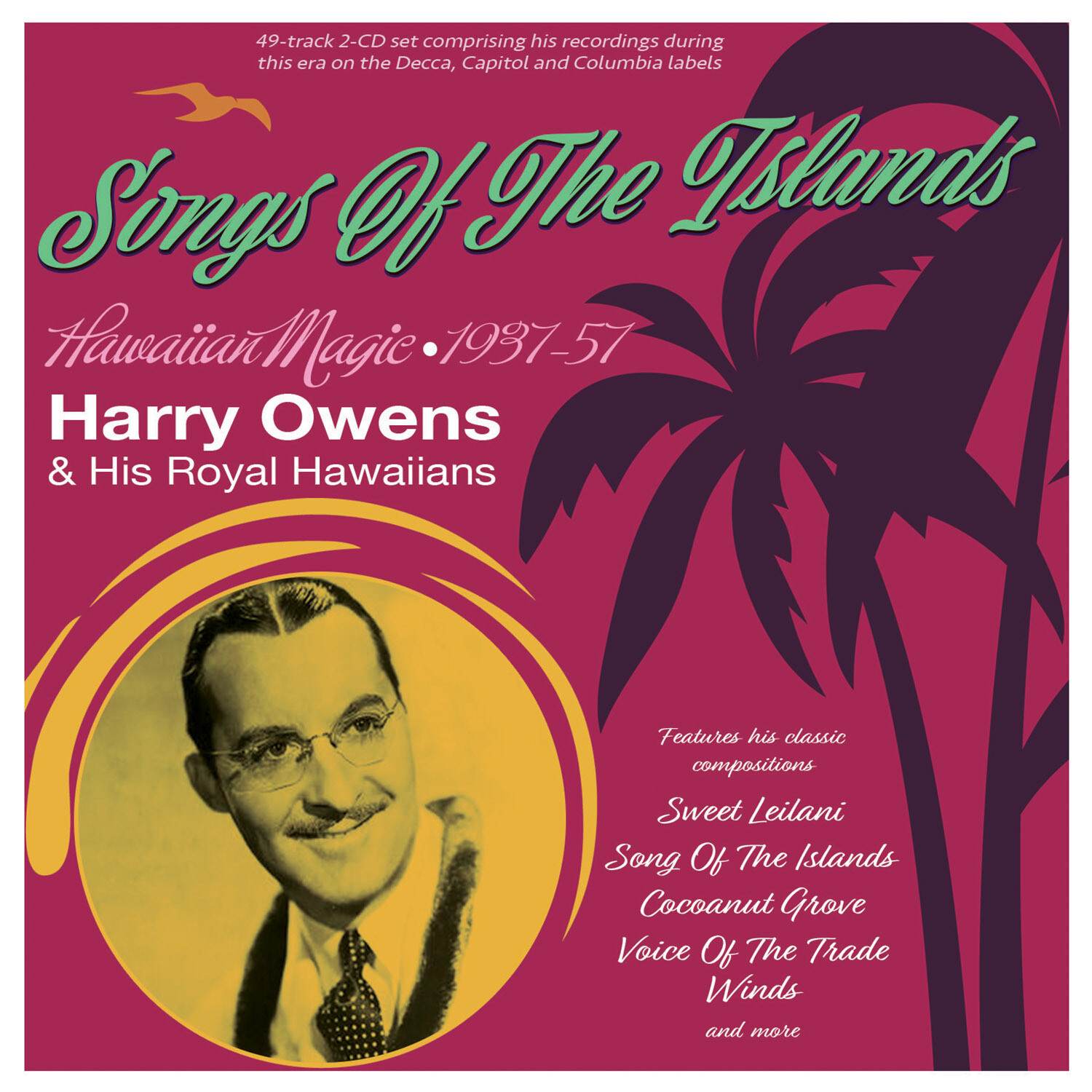 Harry Owens and His Royal Hawaii Songs of the Islands: Hawaiian Magic 1937 (CD)