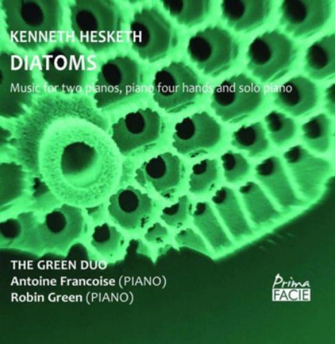 Kenneth Hesketh Kenneth Hesketh: Diatoms: Music for Two Pianos, Piano Four  (CD)