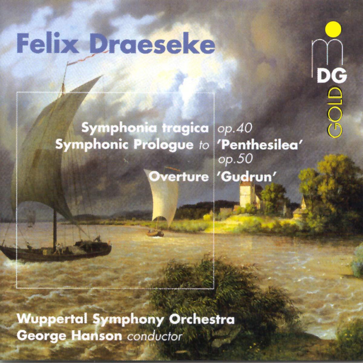 Felix Draeseke Draeseke: Symphonia tragica, Op. 40 / Gudrun, Overture / Pen (CD)