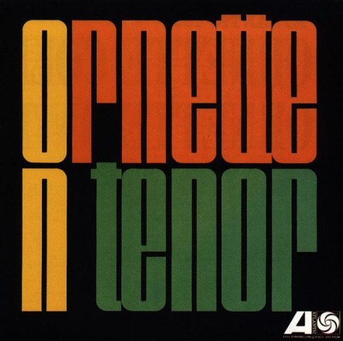 Ornette Coleman: Ornette on Tenor  - CD