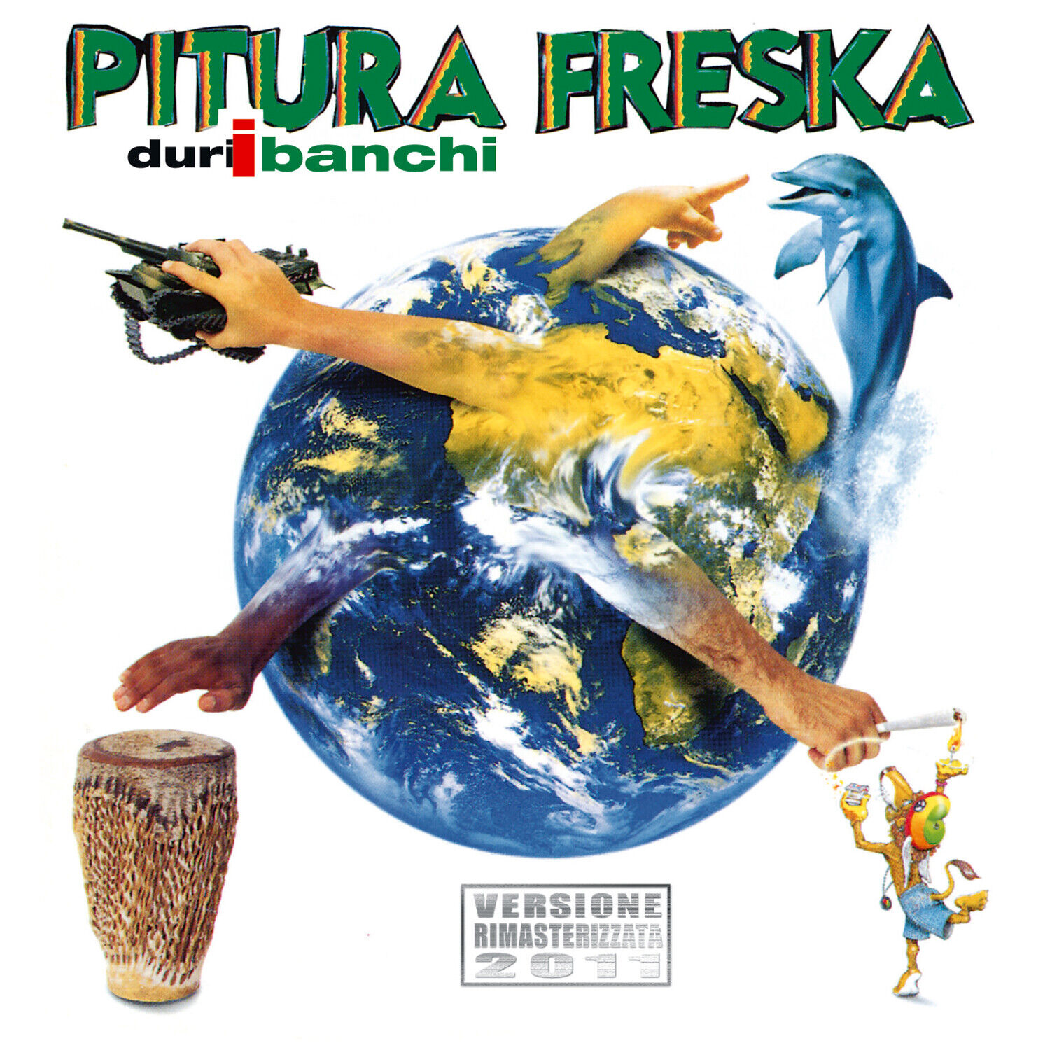 Pitura Freska - Duri I Banchi - Cd