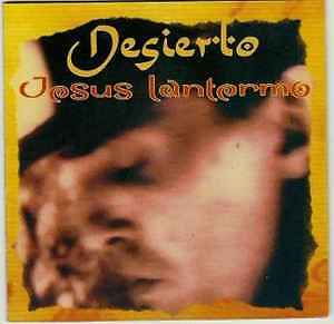 Rudy Jesus Lantermo Desierto CD 2000