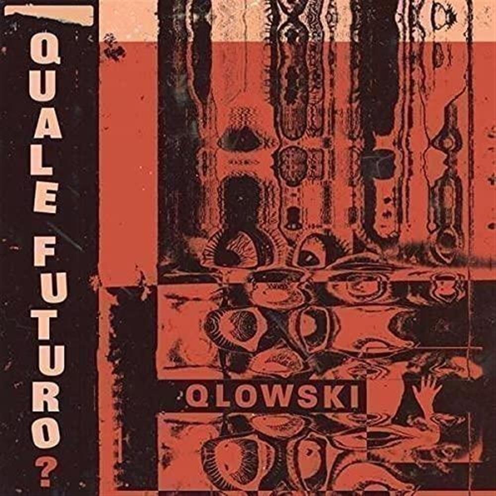 Quale Futuro - Qlowski (Vinile)