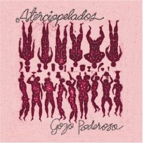 ATERCIOPELADOS - GOZO PODEROSO - CD NUOVO