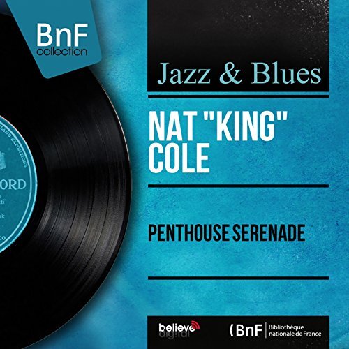 Vinile Nat King Cole - Penthouse Serenade