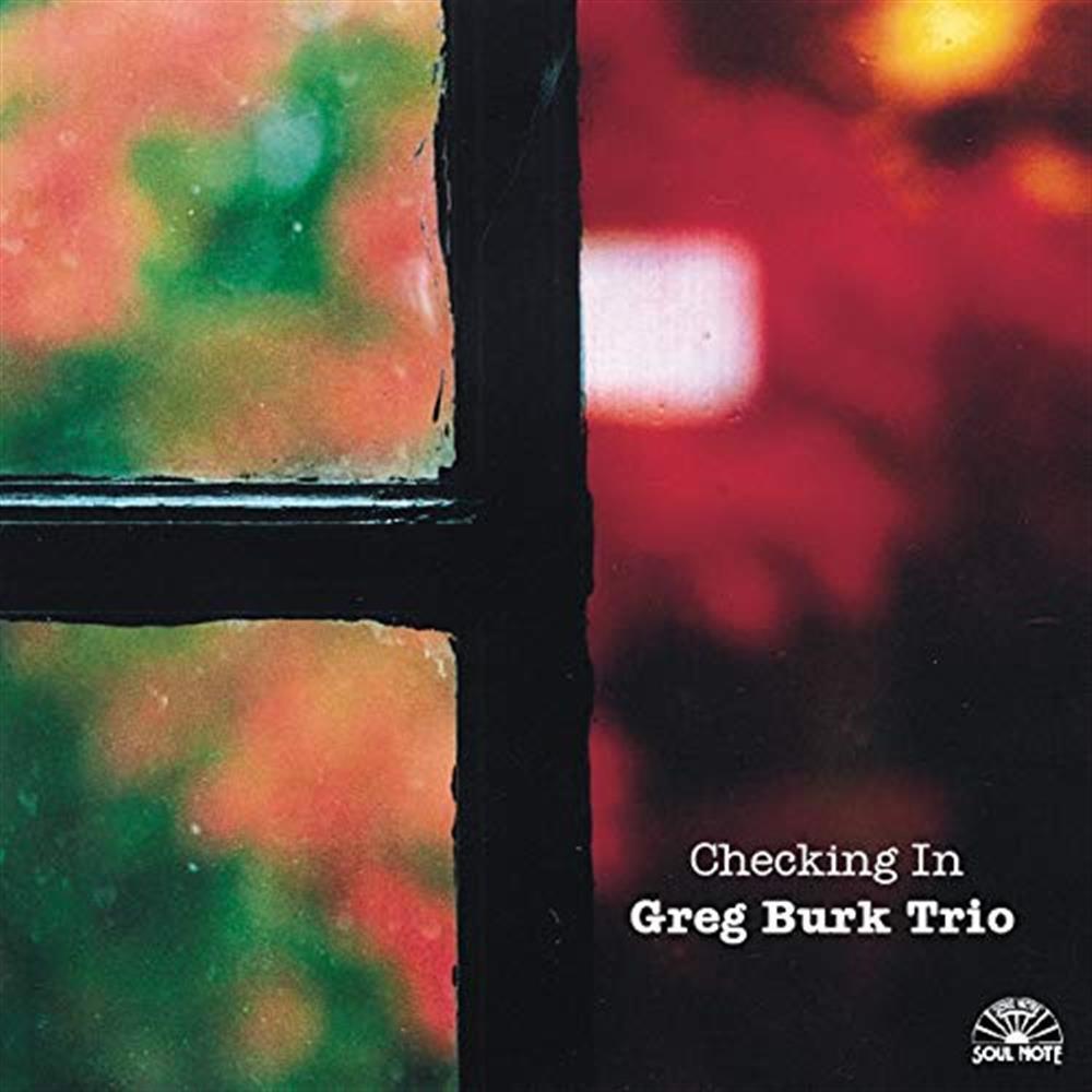 Checking In - Greg Burk Trio (Audio cd)