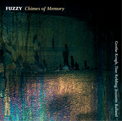 Fuzzy Fuzzy: Chimes of Memory (CD)