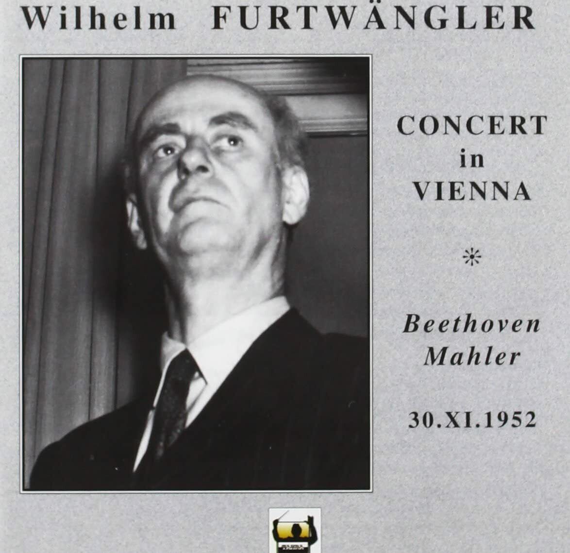 Wilhelm Furtwangler, Vienna 30-11-1952 / Beethoven, Mahler - CD