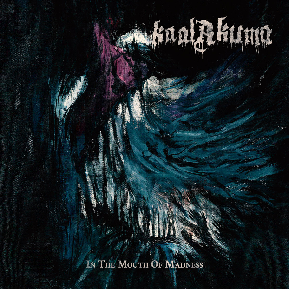 Kaal Akuma In the Mouth of Madness (CD) Album