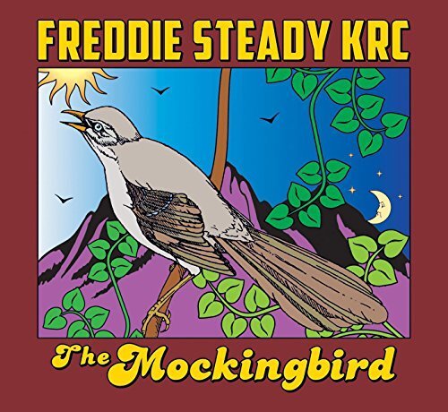 Freddie Steady Krc The mockingbird (CD) Album